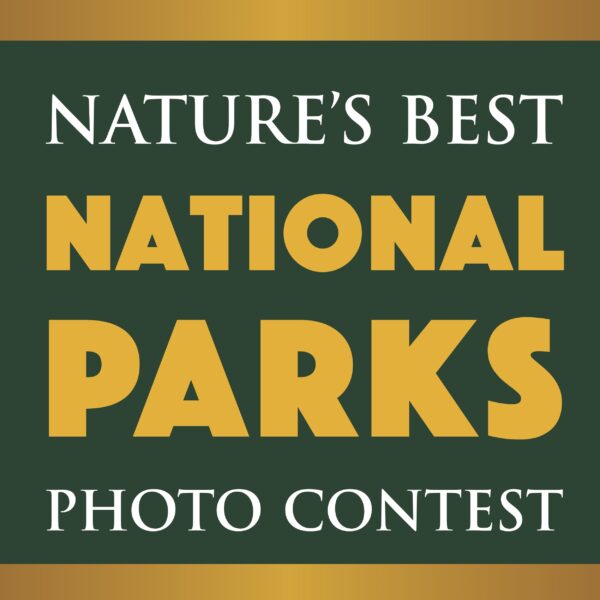 Nature’s Best National Parks Photo Contest