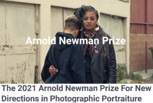 Arnold Newman Prize for New Directions in Photographic Portraiture