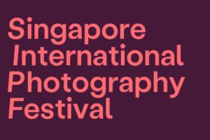 SIPF Singapore International Photography Festival