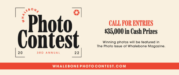 Whalebone Magazine Photo Contest