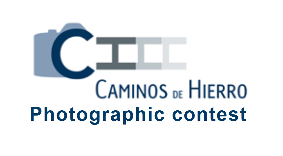 Photographic contest “Caminos de Hierro”