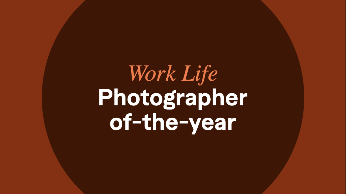 Work Life Photographer of the Year Contest