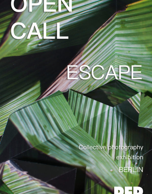 Escape – take part in a photography exhibition in Berlin