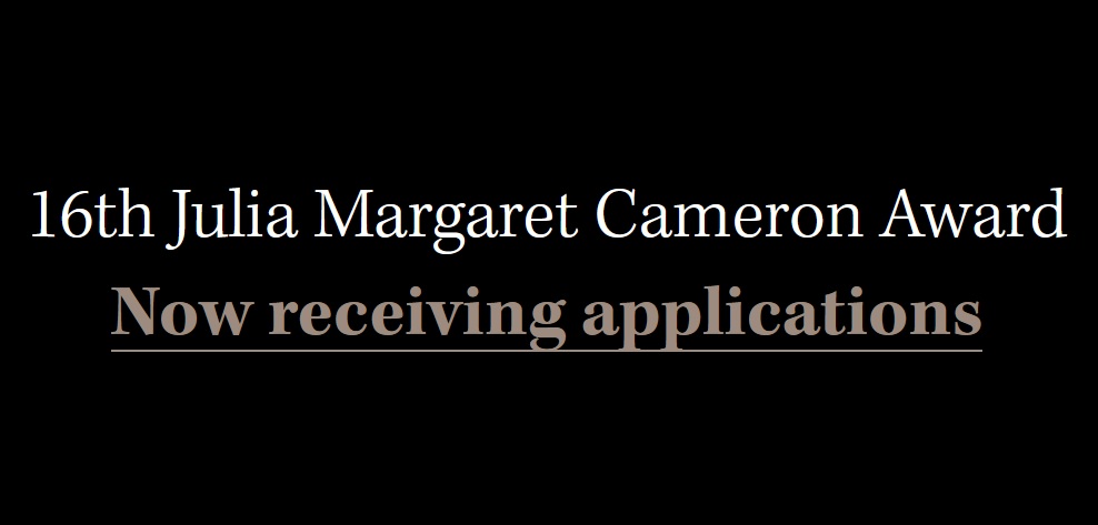 16th Julia Margaret Cameron Award for Women Photographers