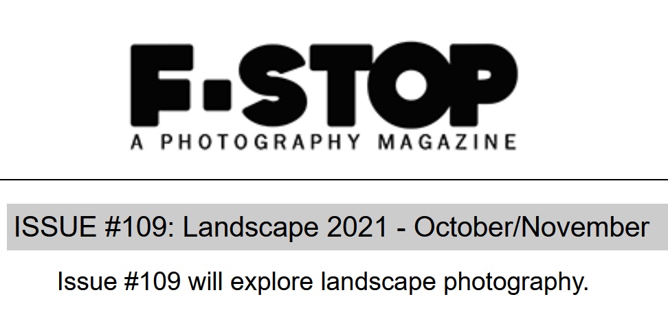 F-Stop Magazine – The Landscape