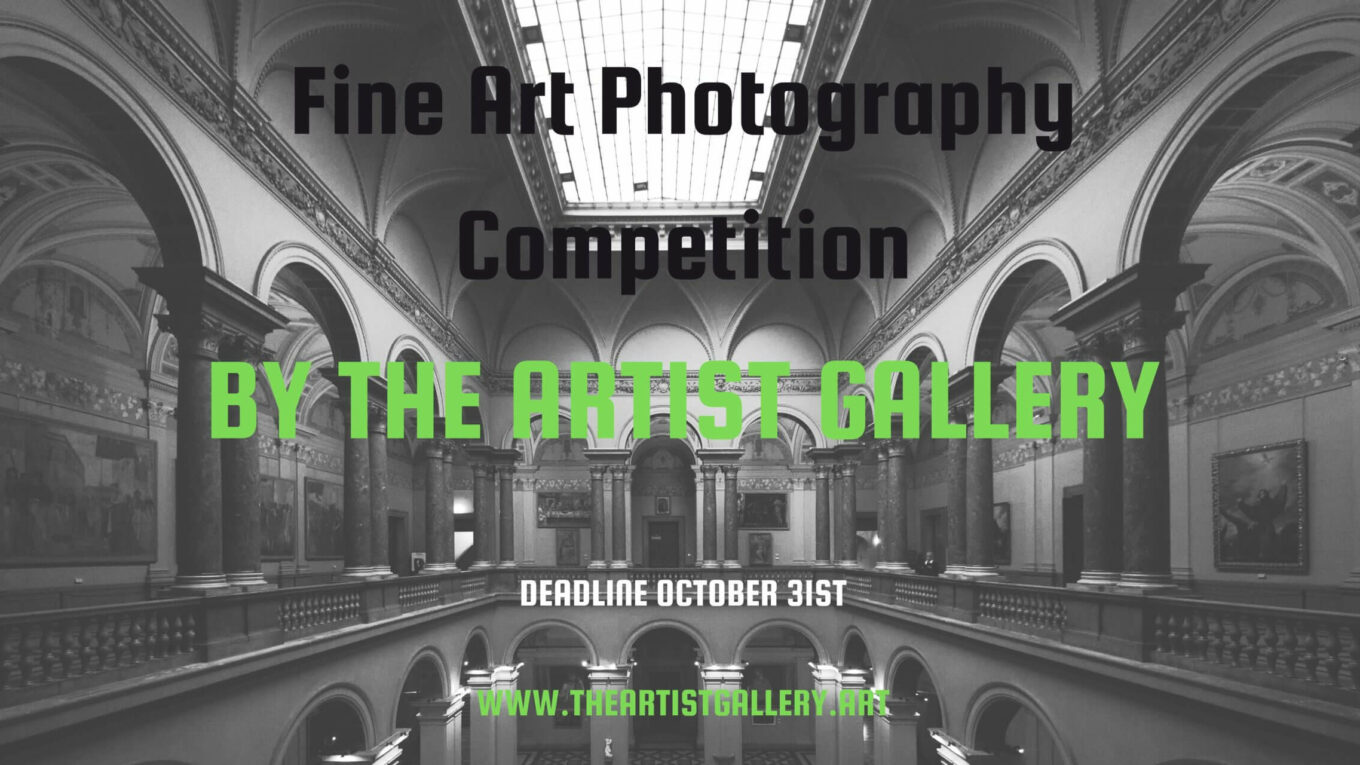 Fine Art Photography Contest by The Artist Gallery