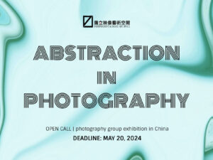 Exhibition in China: Abstraction in Photography