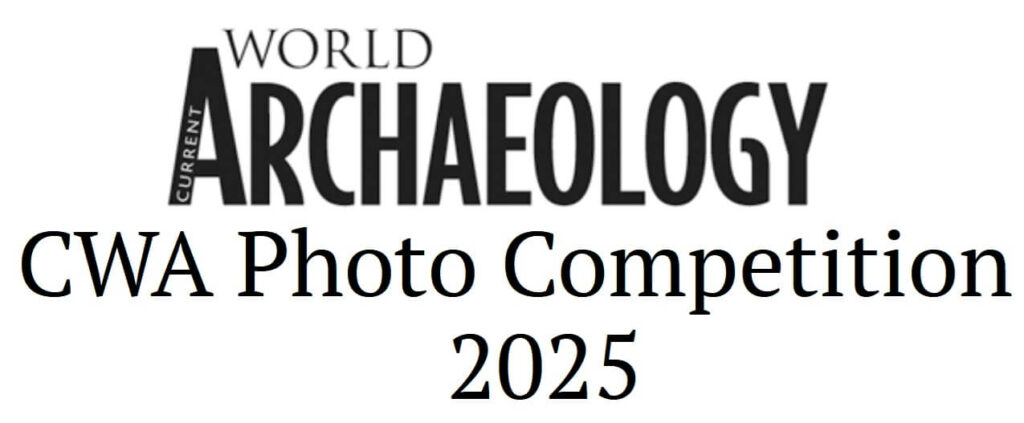 Current World Archaeology Photo of the Year ends 27 January 2025 ...