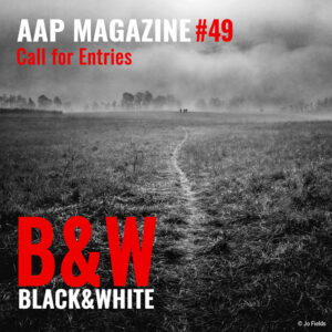AAP Magazine #49 B&W ends 24 June 2025