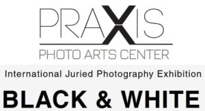 Juried Photography Exhibition BLACK & WHITE