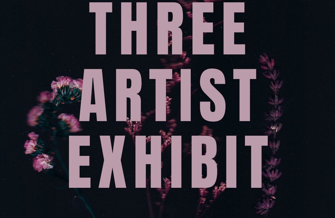 THREE ARTIST Photography Exhibition